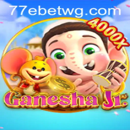 Descubra o Fascinante Mundo do Jogo GaneshaJr com 77ebet