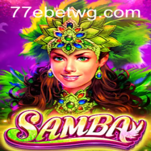 Descubra o Mundo Vibrante de Samba: Um Jogo Interativo com 77ebet